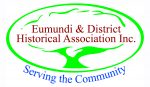 Eumundi & District Historical Association Inc. Eumundi & District Historical Association Inc.